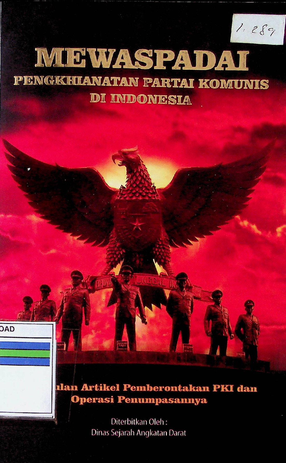 Mewaspadai Pengkhianatan Partai Komunis Di Indonesia